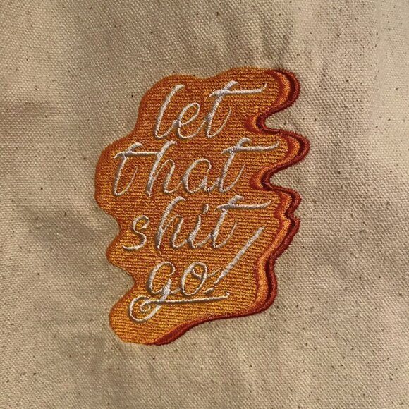 Let That Shit Go Orange Embroidered Tote Bag - Black - Picture 2 of 2